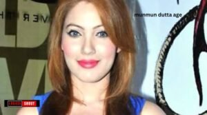 Munmun Dutta Age